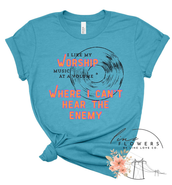 I Like My Worship Music Tee