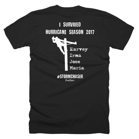 I Survived Hurricane Season 2017 Storm Chaser Lineman Tee